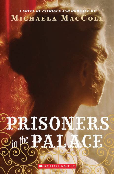 Full Download Prisoners In The Palace By Michaela Maccoll