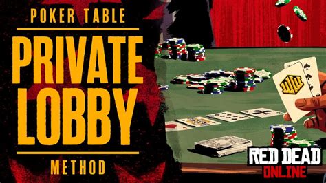 Private Lobby Method (Poker Table) 2024 - Red Dead Online