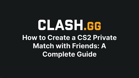 Private match cs2.  Learn how to create a CS2 private match with friends.  �...