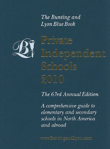 Download Private Independent Schools A Comprehensive Guide To Elementary And Secondary Schools In North America And Abroad By Peter G Bunting