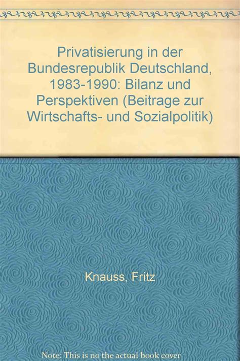 Privatisierung in der bundesrepublik deutschland, 1983 1990. - Consecuencias jurídicas del delito en el nuevo código penal español.