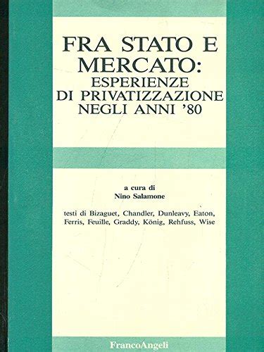 Privatizzazione molto privata: stato, mercato e gruppi industriali. - Illustrated guide to the nec by charles miller.