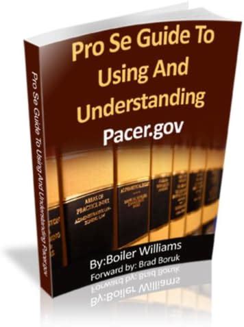 Pro se guide to using and understanding pacer gov. - Lsat preptest 73 explanations a study guide for lsat 73.