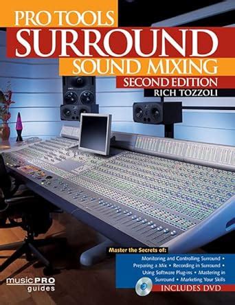 Pro tools surround sound mixing music pro guides. - Bosch lavastoviglie shx46a05uc manuale di riparazione.