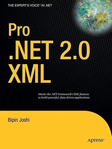 Read Online Pro Net 20 Xml By Bipin Joshi