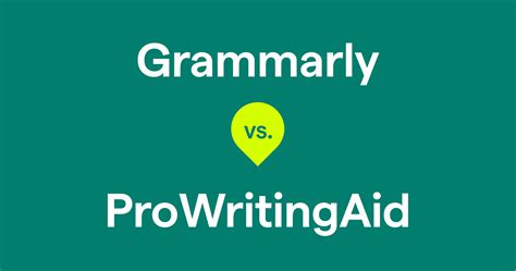 ProWritingAid vs. Grammarly Comparison for Better Writing Grammarly