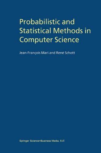 Probabilistic And Statistical Methods In Computer Science 1st Edition