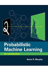 Probabilistic machine learning download.  More than just a simple update, this is ...