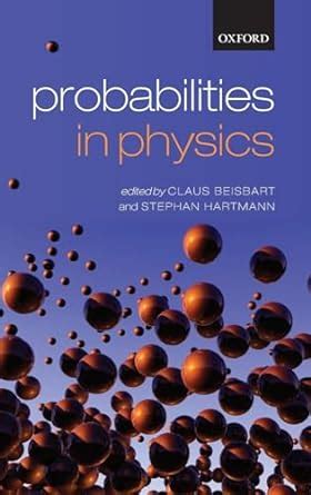 Download Probabilities In Physics By Claus Beisbart