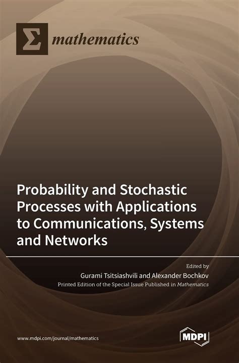 Probability Stochastic Processes For Communications A