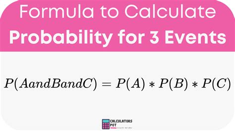 Probability calculator 3 events.  Comprehensive probability calculator with step-by-step f...