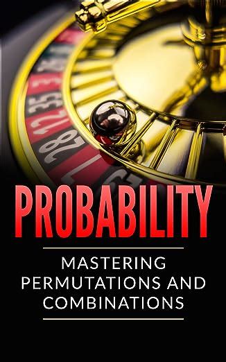 Full Download Probability Mastering Permutations And Combinations Tons Of Examples By Duo Code