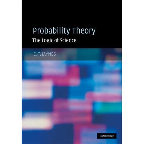 Read Online Probability Theory By Et Jaynes