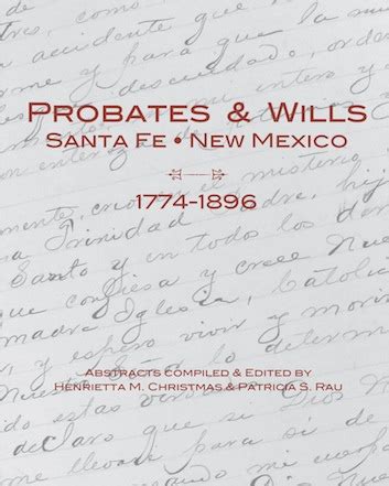 Probates wills santa fe 1774 1896. - Inscripções e tradicões da america prehistorica, especialmente do brazil ....