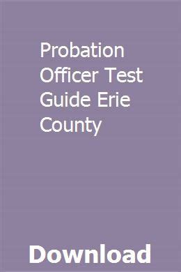 Probation Officer Test Guide Erie County
