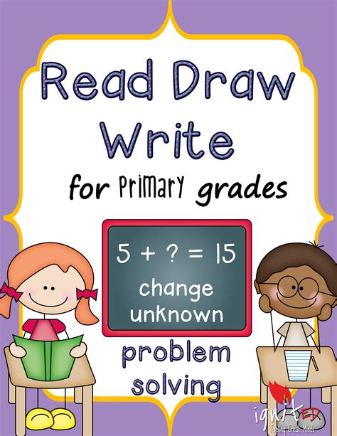 Problem SolvingRead Draw Write for Primary Students IgnitED