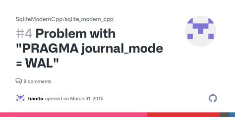 Problem with "PRAGMA journal_mode = WAL" #4 - Github