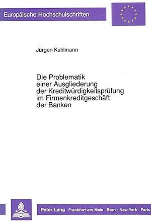 Problematik einer ausgliederung der kreditwürdigkeitsprüfung im firmenkreditgeschäft der banken. - Handbook of agricultural geophysics books in soils plants and the environment.