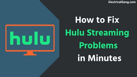 Problems Hulu Streaming
