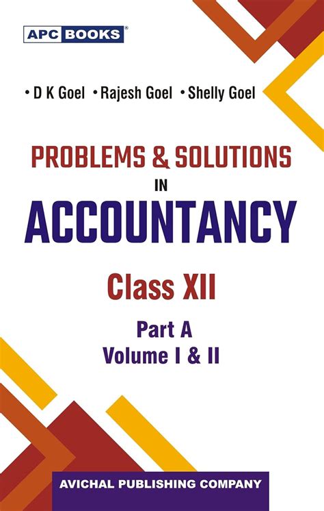 Problems Solutions In Accountancy Class Xii Part A