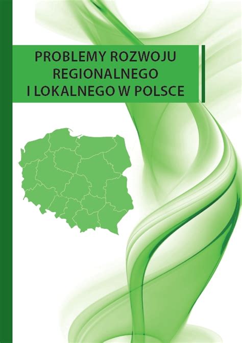 Problemy rozwoju lokalnego, regionalnego i na polskich pograniczach. - New payment world a manager s guide to creating an.