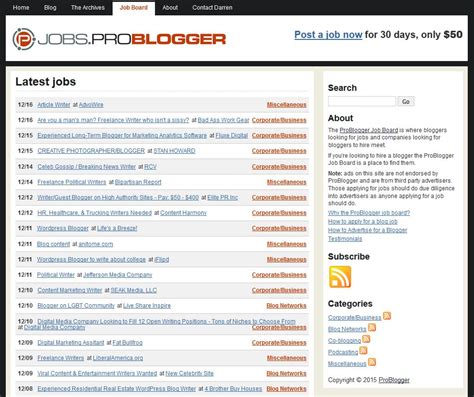 Problogger - This post is based on Episode 185 of the ProBlogger podcast. Whether you’re looking to become a full-time blogger, want to supplement your blogging income, or simply want to make a bit of money to support your own blog as it grows, finding a paid blogging job can help you go further, faster. Back in 2006 I started the …