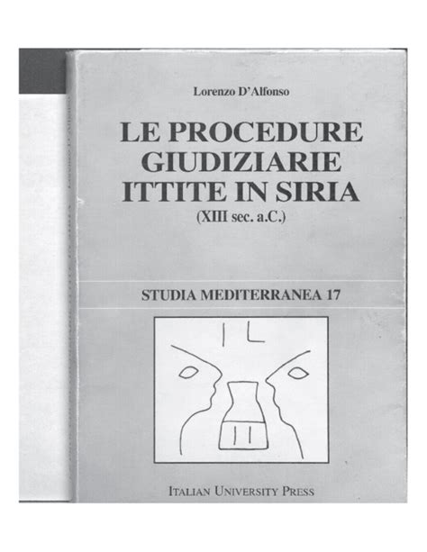 Procedure giudiziarie ittite in siria, iii sec. - Introduccion a la administracion daft edition.