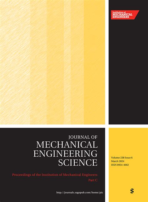 Proceedings of the Institution of Mechanical Engineers, Part C: Journal …