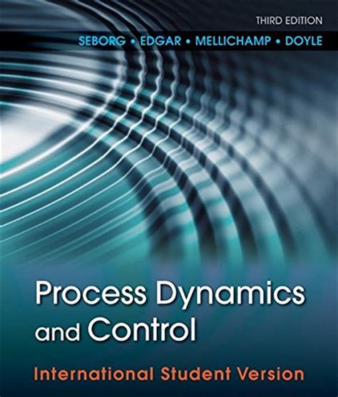 Process dynamics and control 3rd solution manual. - The relationship handbook by shakti gawain.