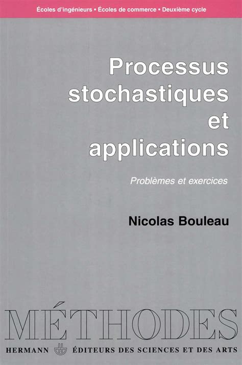 Processus stochastiques et Applications