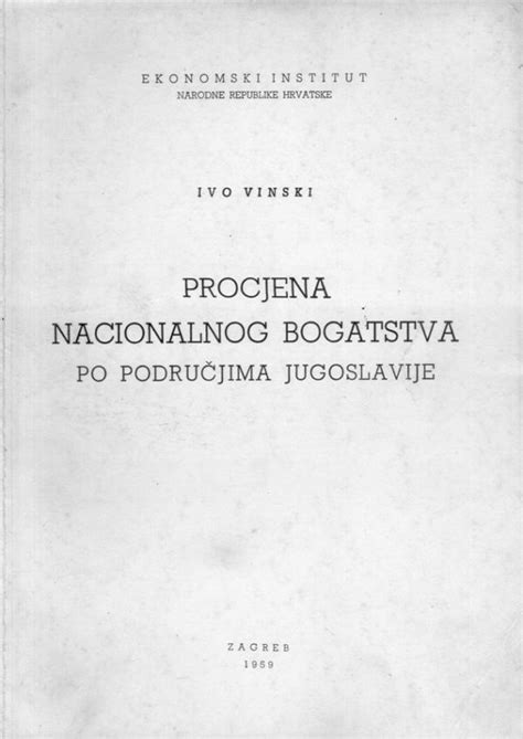 Procjena nacionalnog bogatstva po područjima jugoslavije. - Nabhi s practical handbook on building construction.