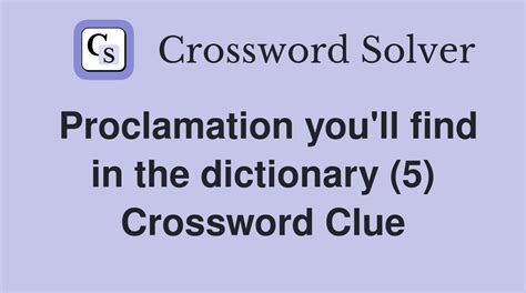 Proclamation - crossword puzzle clues & answers - Dan Word