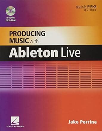 Producing music with ableton live quick pro guides guide pro guides. - Simplicity ellis 4 in 1 crib manual.