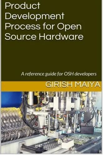Product development process for open source hardware a reference guide. - Eumig s810 super 8 projector manual.