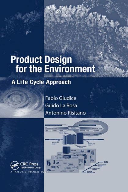 Read Product Design For The Environment A Life Cycle Approach By Fabio Giudice