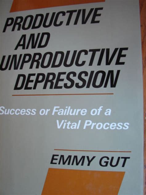 Download Productive And Unproductive Depression Success Or Failure Of A Vital Process By Emmy Gut