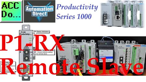 Productivity 1000 Series PLC P1-RX Remote Slave ACC Automation