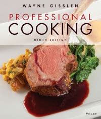 Professional Cooking 9th Edition And Wileyplus Card And Enhanced Epub Reg Card And Study Guide Set