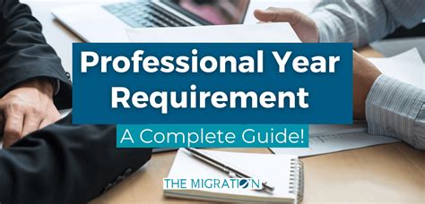 Professional Year Requirement - A Complete Guide 2024! - The Migration