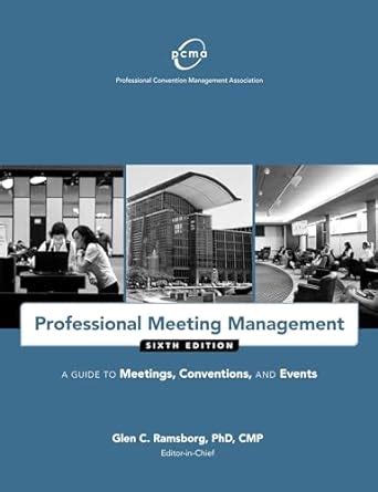Professional meeting management a guide to meetings conventions and events. - Mice and men viewing guide key.