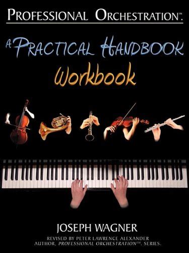 Professional orchestration a practical handbook workbook. - Manuale di servizio del rasaerba john deere 1145.