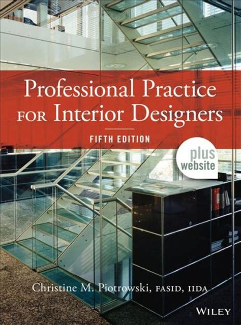 Professional practice for interior designers 5th edition. - Précis de physique d'après les théories modernes.