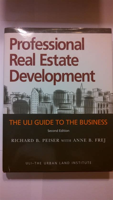 Professional real estate development the uli guide to the business 2nd second edition. - Business research a practical guide for undergraduate and postgraduate students.