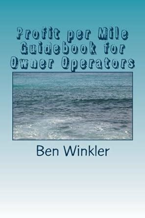 Profit per mile guidebook for owner operators profit guide for owner operators. - The 4 dimensional manager disc strategies for managing different people in the best ways inscape guide.