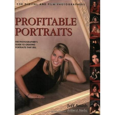 Profitable portraits the photographer s guide to creating portraits that sell. - Handbook of ultra wideband short range sensing.