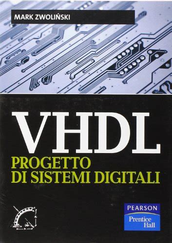 Progettazione di sistemi digitali utilizzando il manuale delle soluzioni vhdl 2nd edition. - Dynamique et thermodynamique du fluide compressible s'écoulent dans le volume 1.
