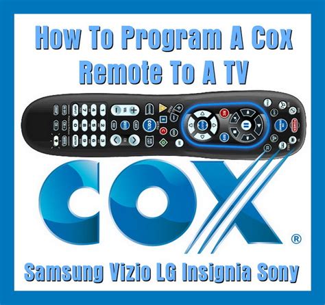 Program cox remote vizio tv. Step 1: Press and hold the "TV", "DVD" or other device button for 5 seconds until the LED flashes twice and remain lit. Step 2: Press '9 9 1' using the number buttons. The LED will flash twice after the last digit is entered and will remain lit. Step 3: Point the remote control at the device, then press the "POWER" button. The code search begins. 