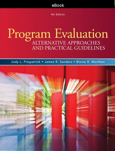 Full Download Program Evaluation Alternative Approaches And Practical Guidelines By Jody L Fitzpatrick
