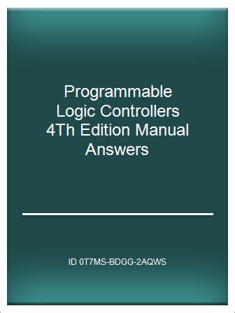 Programmable logic controllers 4th edition manual answers. - Guida alla revisione di gcse computing.