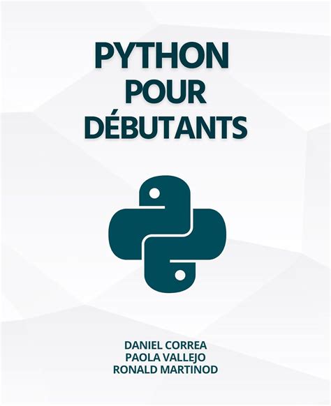 Programmation python pour débutants absolus 3ème édition. - Step by step guide book on home wiring diagrams.